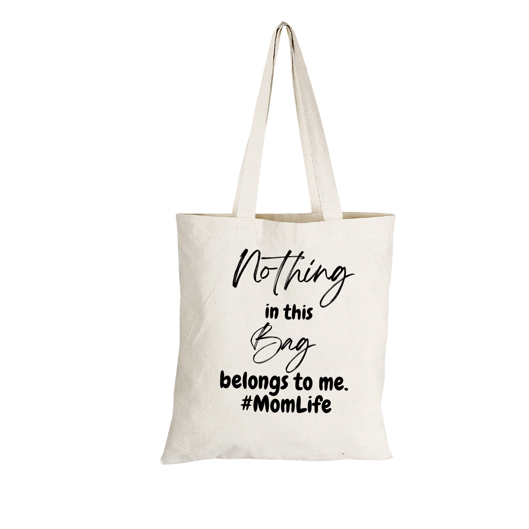 Shopper Bags with Nothing in this Bag belongs to Me Print