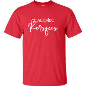 T-shirt with Geseende Kersfees Print (1yr-4XL & Many Colours)