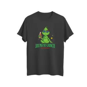 Jou Ma Se Grinch T-Shirt
